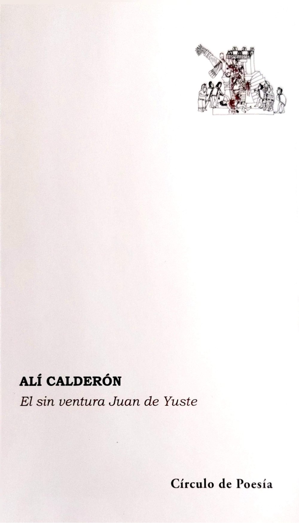 El sin ventura Juan de Yuste